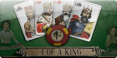 Four Of A King